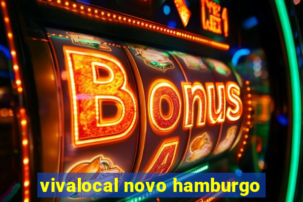 vivalocal novo hamburgo